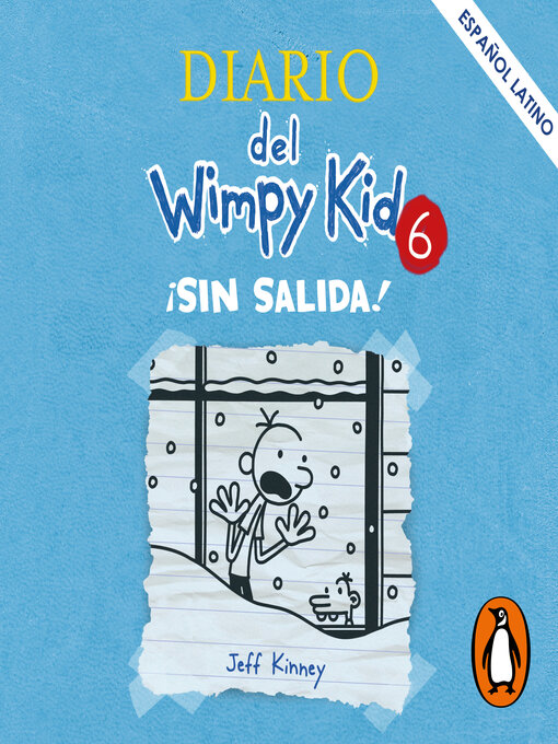 Title details for ¡Sin salida! by Jeff Kinney - Available